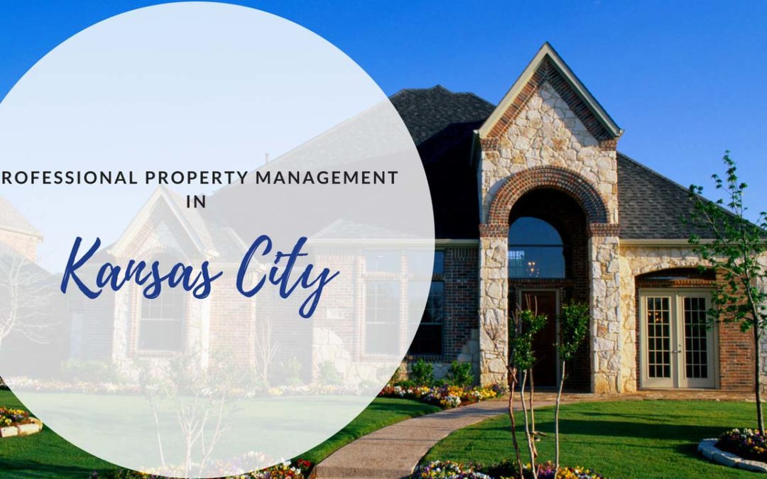 What Do Professional Property Managers in Kansas City Do?