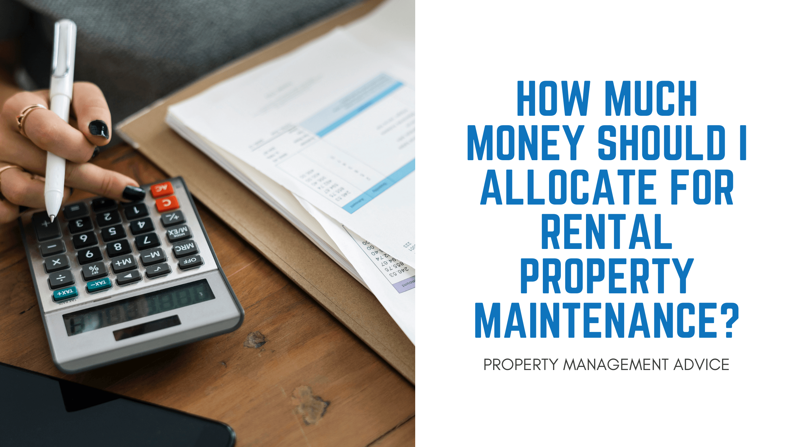 How Much Money Should I Allocate for Rental Property Maintenance? | Kansas City Property Management Advice