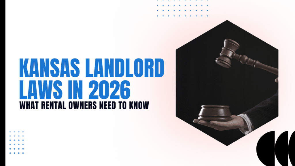 Kansas Landlord Laws in 2026: What Johnson County Rental Owners Need to Know - Article Banner