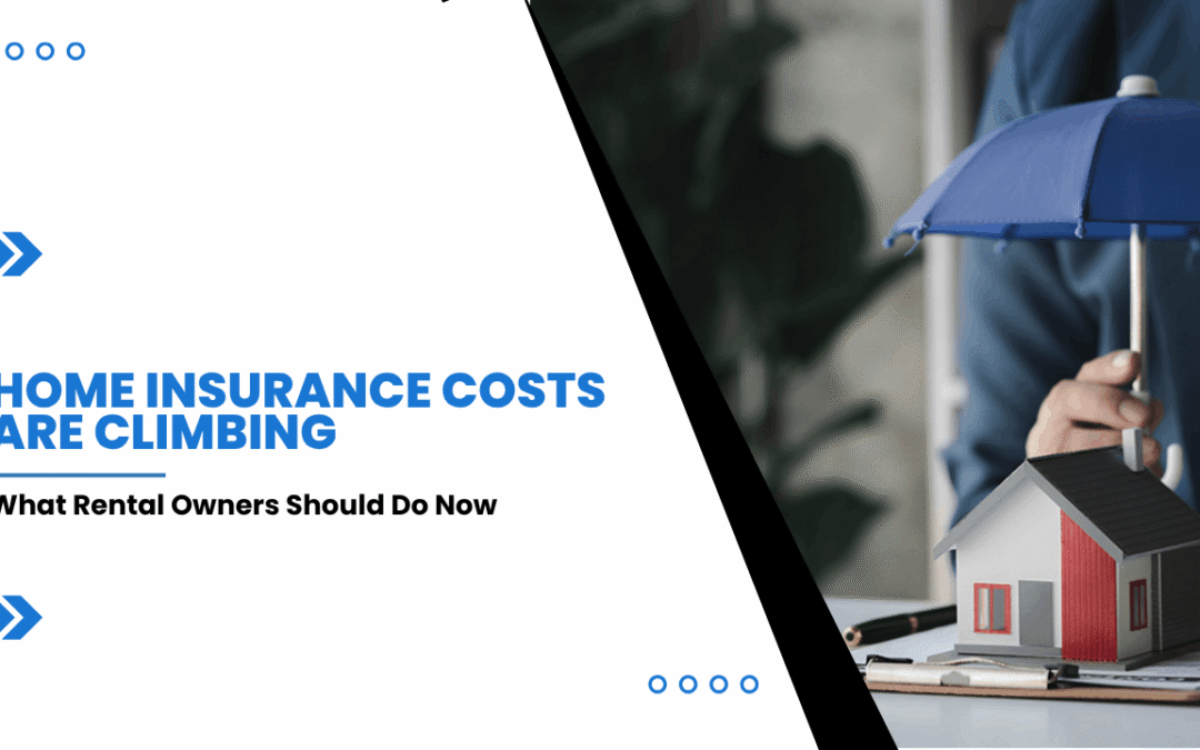 Home Insurance Costs Are Climbing in Kansas: What Johnson County Rental Owners Should Do Now